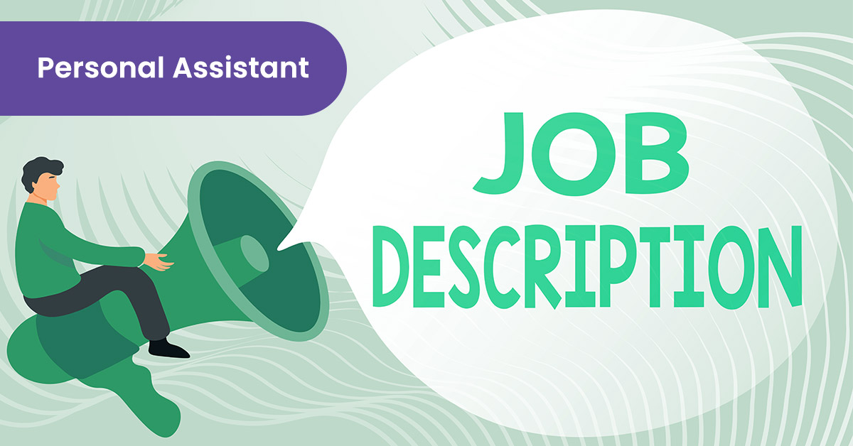 Personal Assistant Job Description, Requirements & Salary