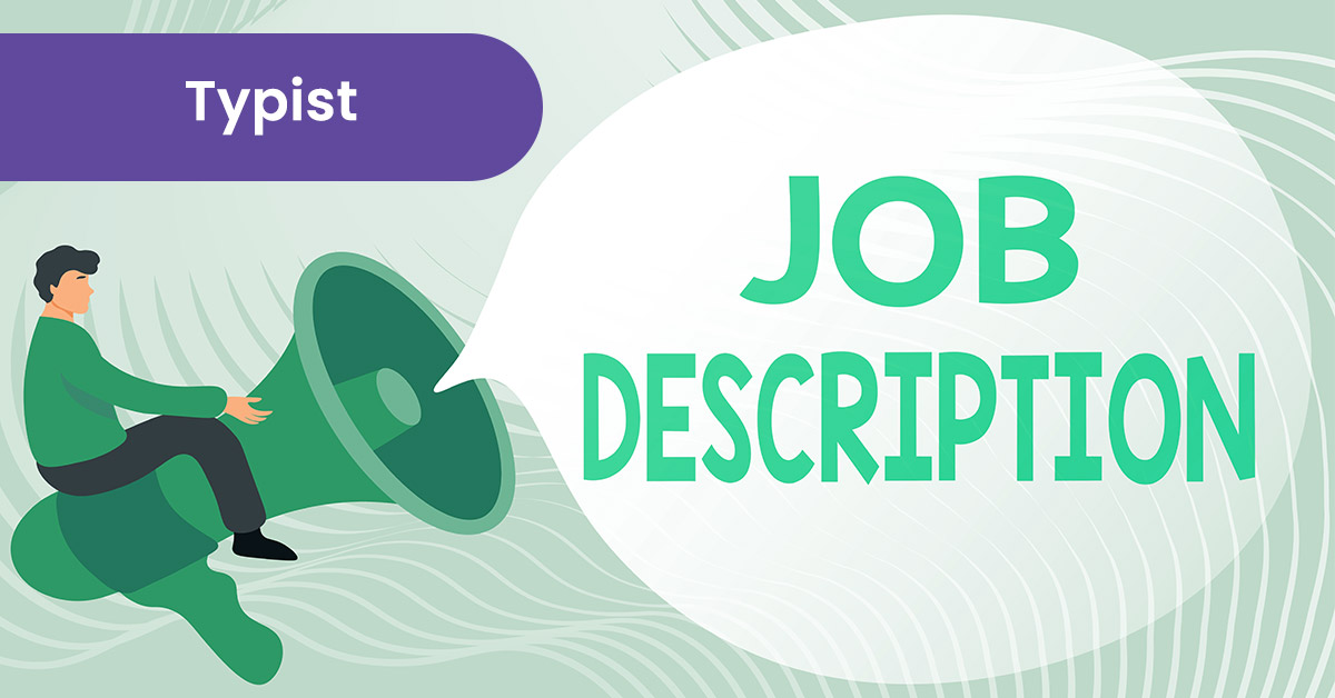 typist-job-description-responsibilities-salary