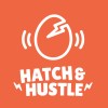 Hatch & Hustle