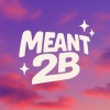 Meant To Be Inc logo
