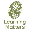 Learning Matters