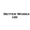 Better Works HR