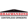 Bhagwansons Centerless Grinders