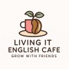 Living it English Cafe Egypt