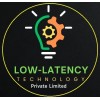 Low-Latency Technologies Private Limited