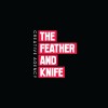 The Feather n' Knife - Creative Agency